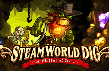 Steamworld Dig