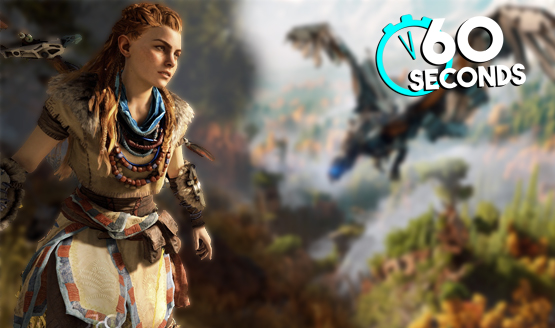 Why You Should Be Hyped for Horizon Zero Dawn in 60 Seconds ...