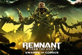 remnant from the ashes swamps of corsus